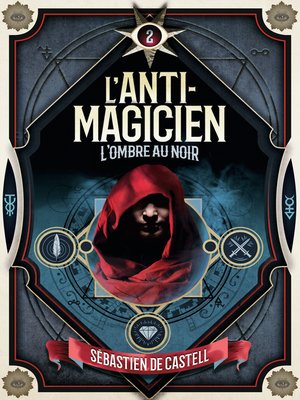 cover image of L'Anti-Magicien (Tome 2)--L'Ombre au noir